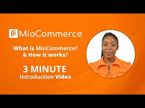 MioCommerce - Introduction Video